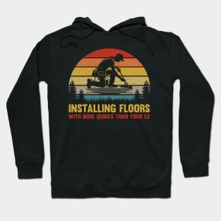 Retro Funny Flooring Installer Vintage Floor Installation Humor Hoodie